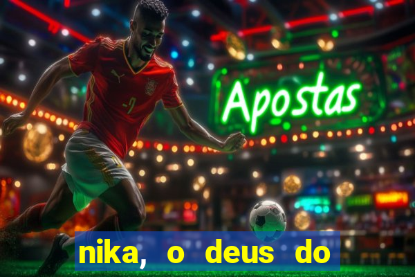 nika, o deus do sol mitologia